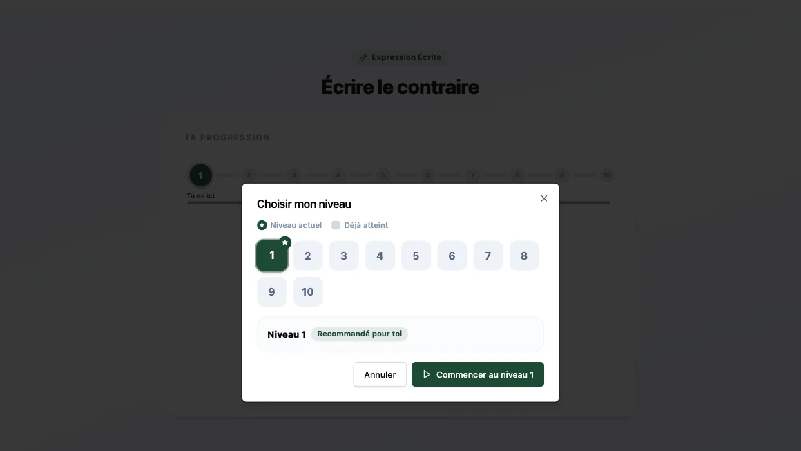 Fenêtre « Choisir mon niveau » de l’exercice « Écrire le contraire » : dix niveaux, le niveau 1 marqué « Recommandé pour toi ».